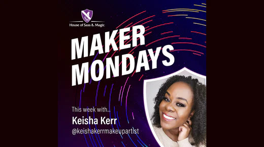 Maker Monday -- Keisha Kerr