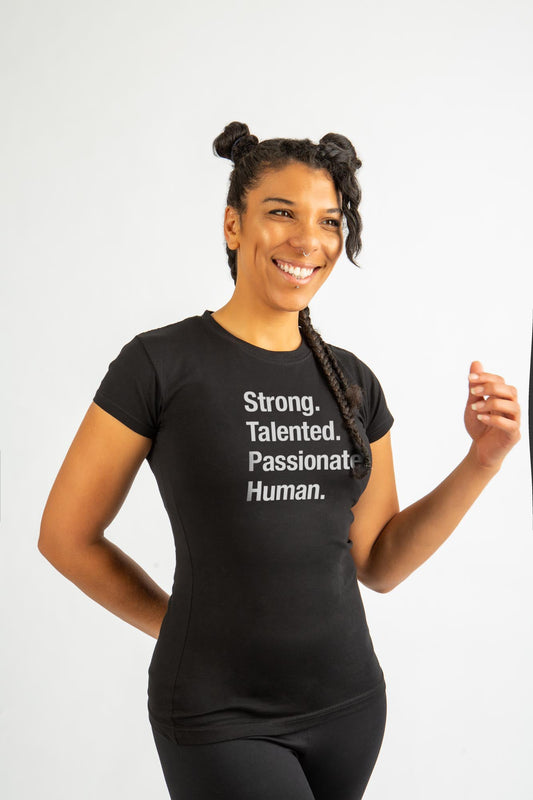 Strong Talented Passionate Human T-Shirt